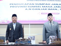 Wagub Cik Ujang Hadiri Paripurna PAW DPRD Sumsel, Ganjar Iman Resmi Dilantik Gantikan Samsul Bahri