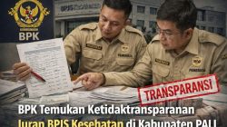 BPK Temukan Pembayaran Iuran BPJS Kesehatan Tidak Tepat Sasaran di PALI