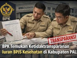 BPK Temukan Pembayaran Iuran BPJS Kesehatan Tidak Tepat Sasaran di PALI